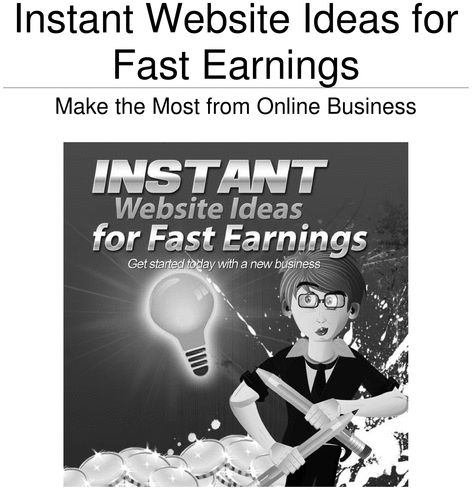 Product picture Instant Website Ideas for Fast Earnings